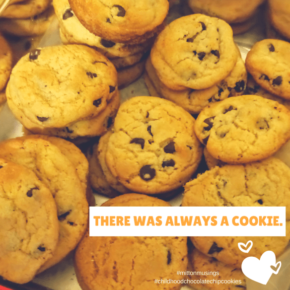 There was always a cookie.